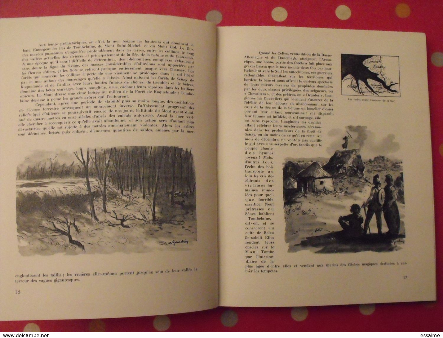 histoire illustrée du Mont Saint-Michel. texte et dessins de A; Gardin. édition numérotée (128) + dédicace. 1950