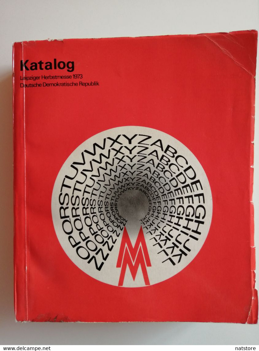 1973..VINTAGE CATALOGUE..LEIPZIGER HERBSTMESSE..DDR..FUR WELTOFFENEN HANDEL UND TECHNISCHEN FORTSCHRITT - Kataloge