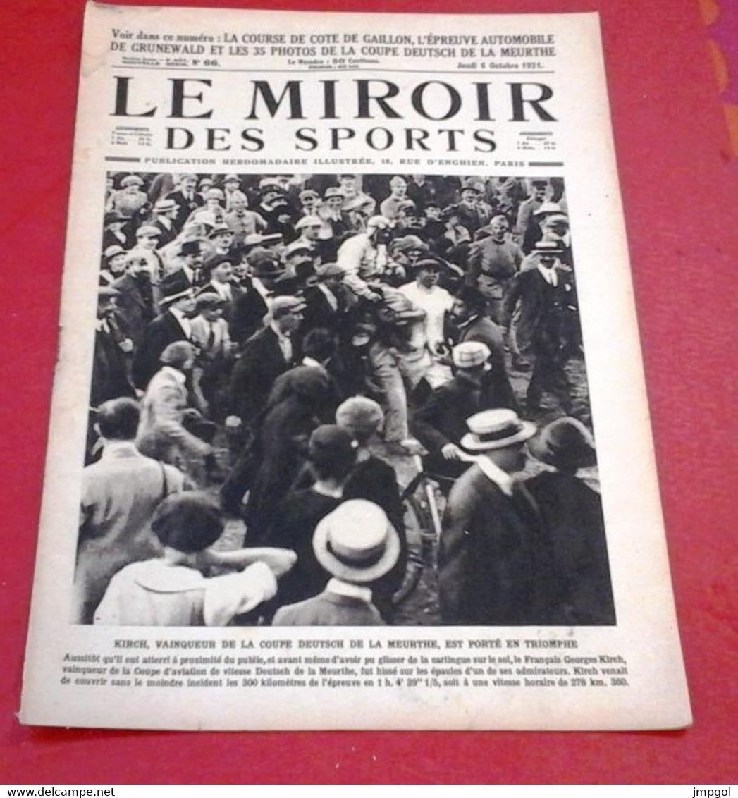 Miroir Des Sports N°66 Octobre 1921 Coupe Deutdsh Meurthe Sadi Lecointe, Course De Côte De Gaillon, Autodrome Grunewald - Sport