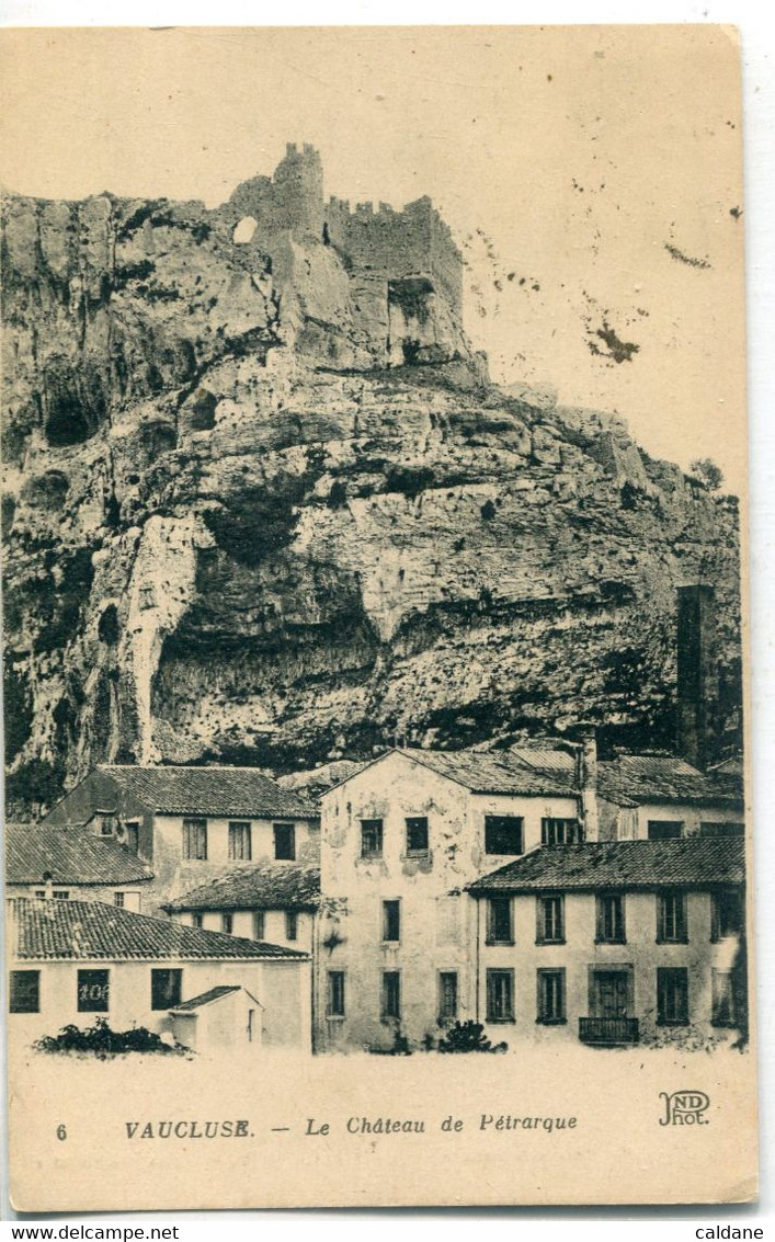 -84-VAUCLUSE - Le Chateau De Petrarque - Camaret Sur Aigues