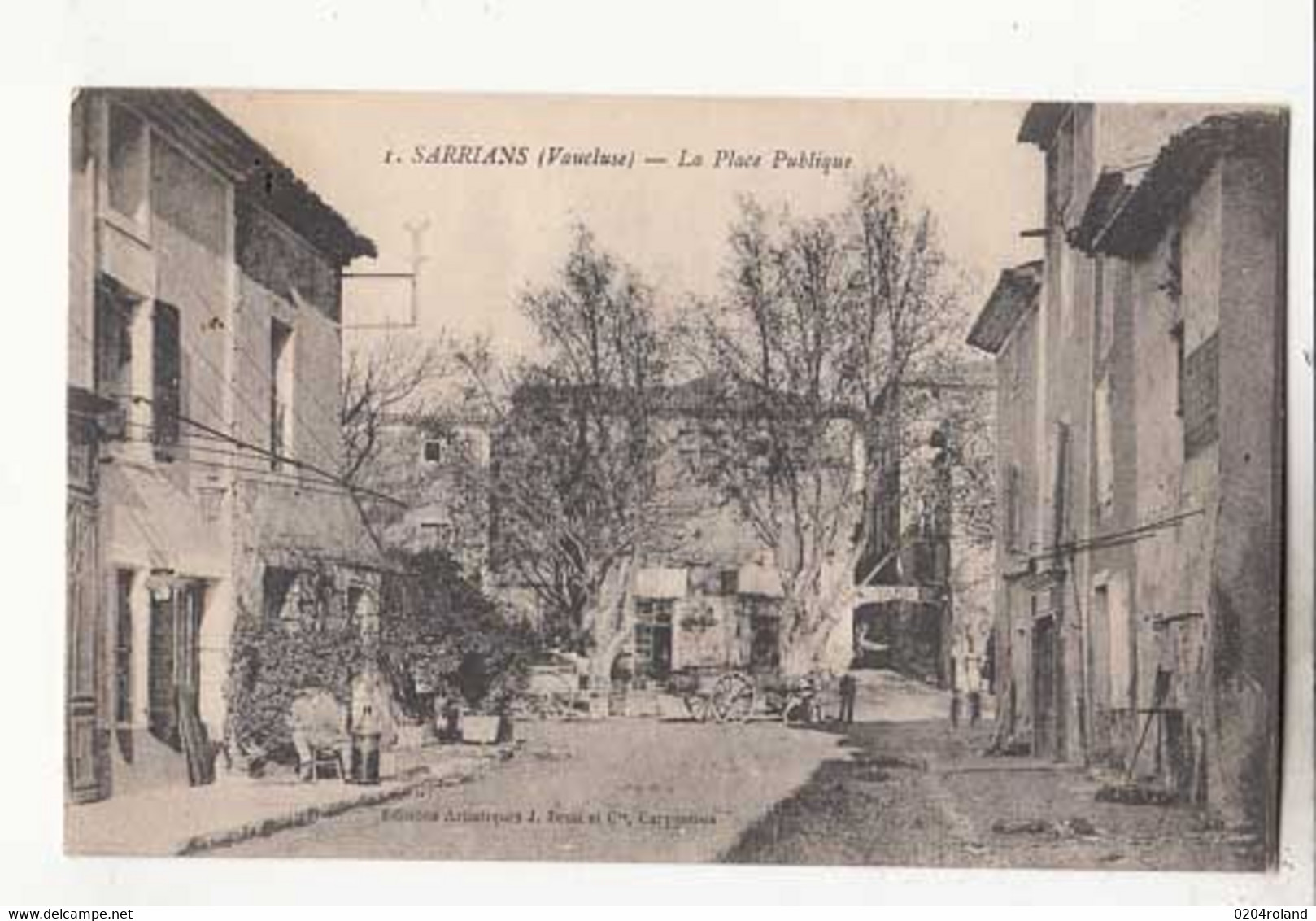 Carte France 84 - Sarrians - La Place Publique  -  Achat Immédiat - Sarrians