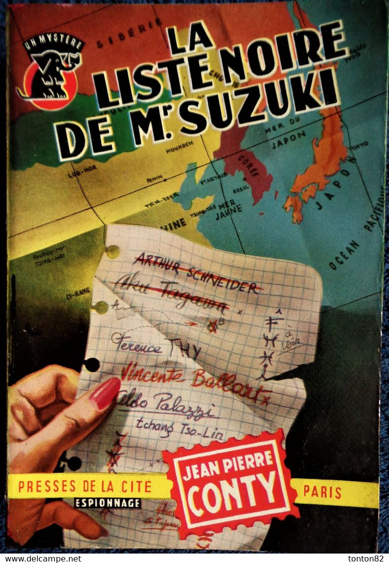 J.P. Conty - La Liste Noire De Mr Suzuki - Presses De La Cité  N° 217 - ( 1955  ) . - Presses De La Cité