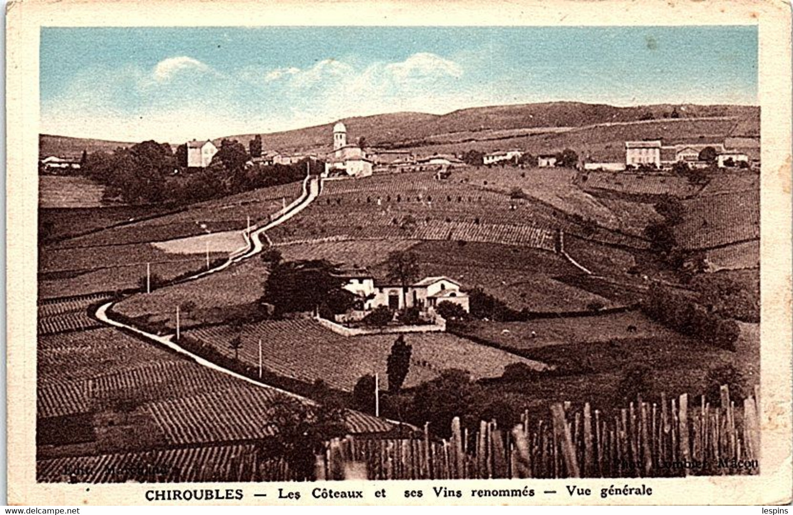 69 - CHIROUBLES -- Les Coteaux Et Ses Vins Renommes - Vue Générale - Chiroubles