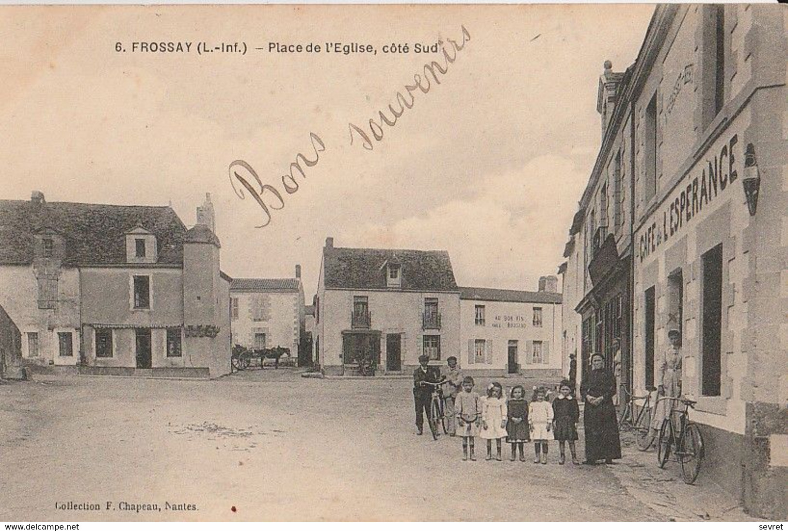 FROSSAY. - Place De L'Eglise, Côté Sud. CAFE DE L'ESPERANCE 1er Plan - Frossay