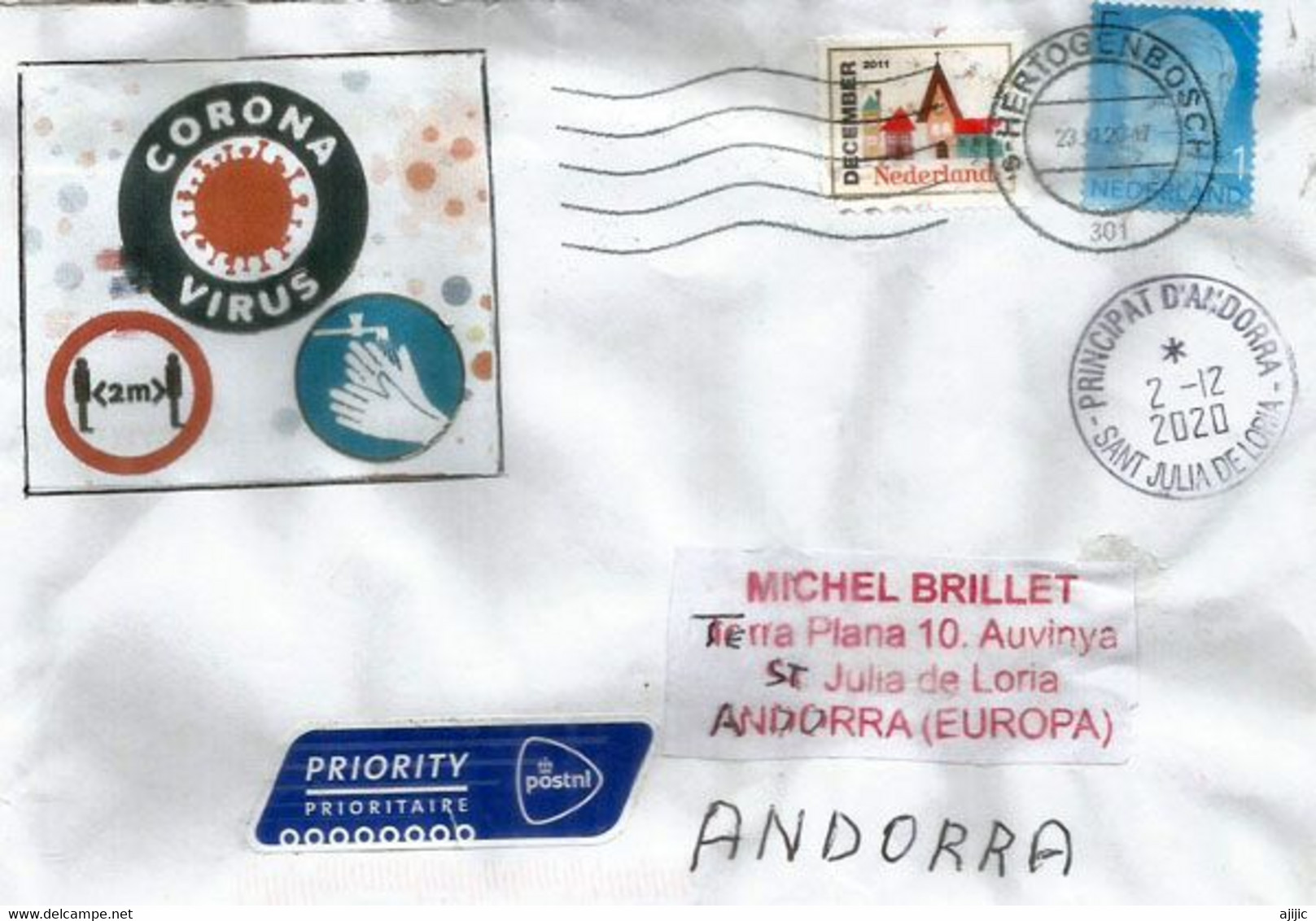 Brief Uit Noord-Brabant, Gestuurd Naar Het Prinsdom Andorra Tijdens De Lockdown Van Covid 19,met Coronavirus-preventies - Storia Postale