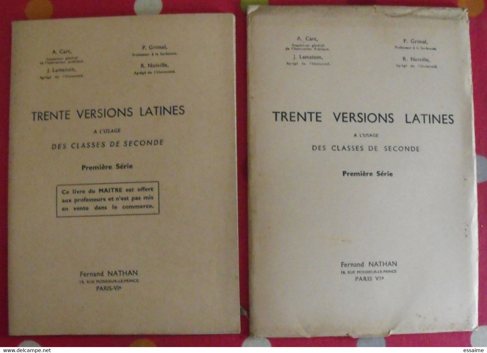 Trente Versions Latines à L'usages Des Secondes + Livre Du Professeur. Nathan 1959 - Fiches Didactiques