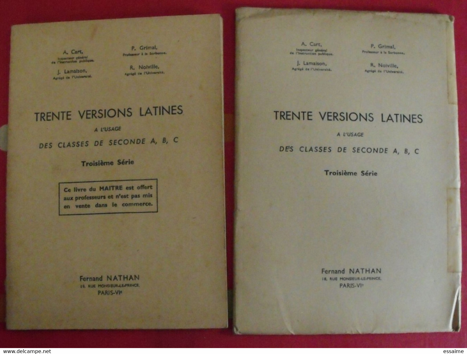 Trente Versions Latines à L'usages Des Secondes ABC + Livre Du Professeur. Nathan 1959 - Fiches Didactiques