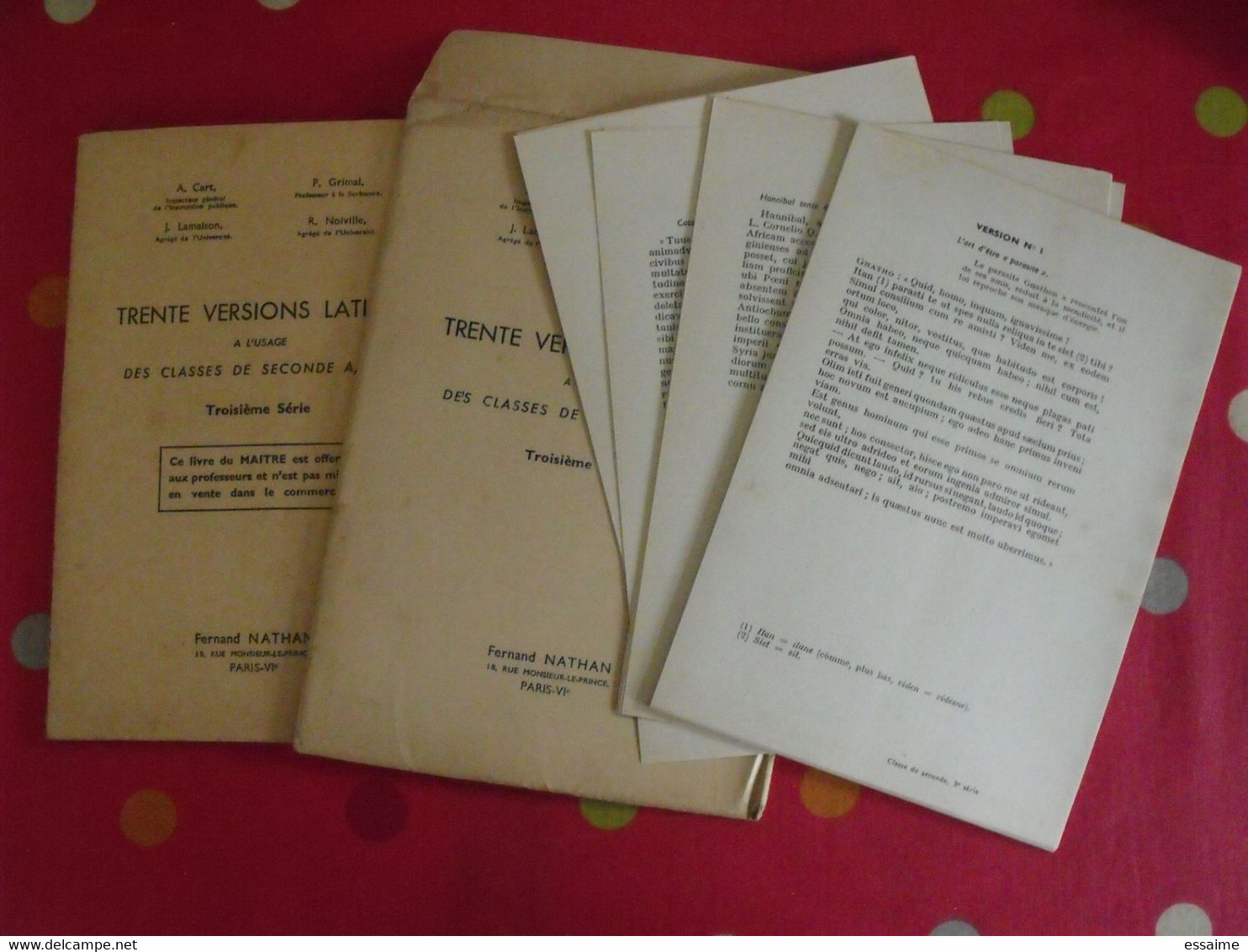 Trente Versions Latines à L'usages Des Secondes ABC + Livre Du Professeur. Nathan 1959 - Schede Didattiche