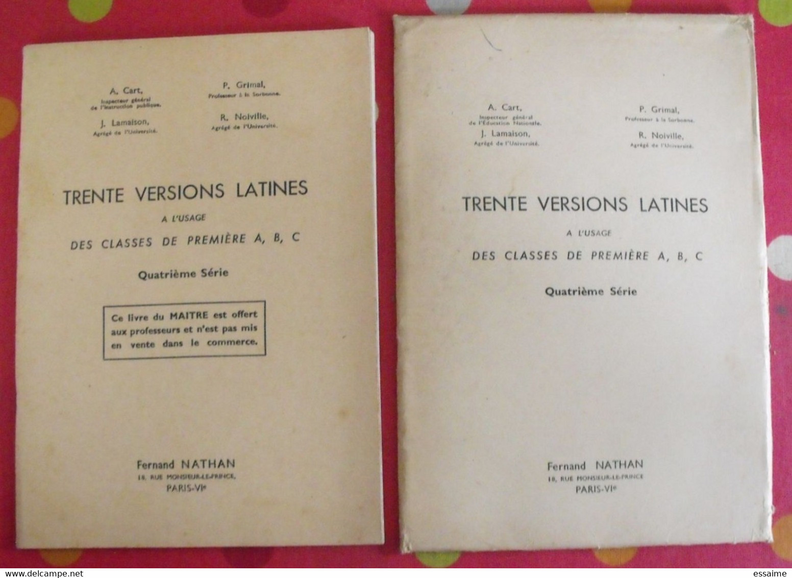 Trente Versions Latines à L'usages Des Premières ABC + Livre Du Professeur. Nathan 1961 - Fiches Didactiques