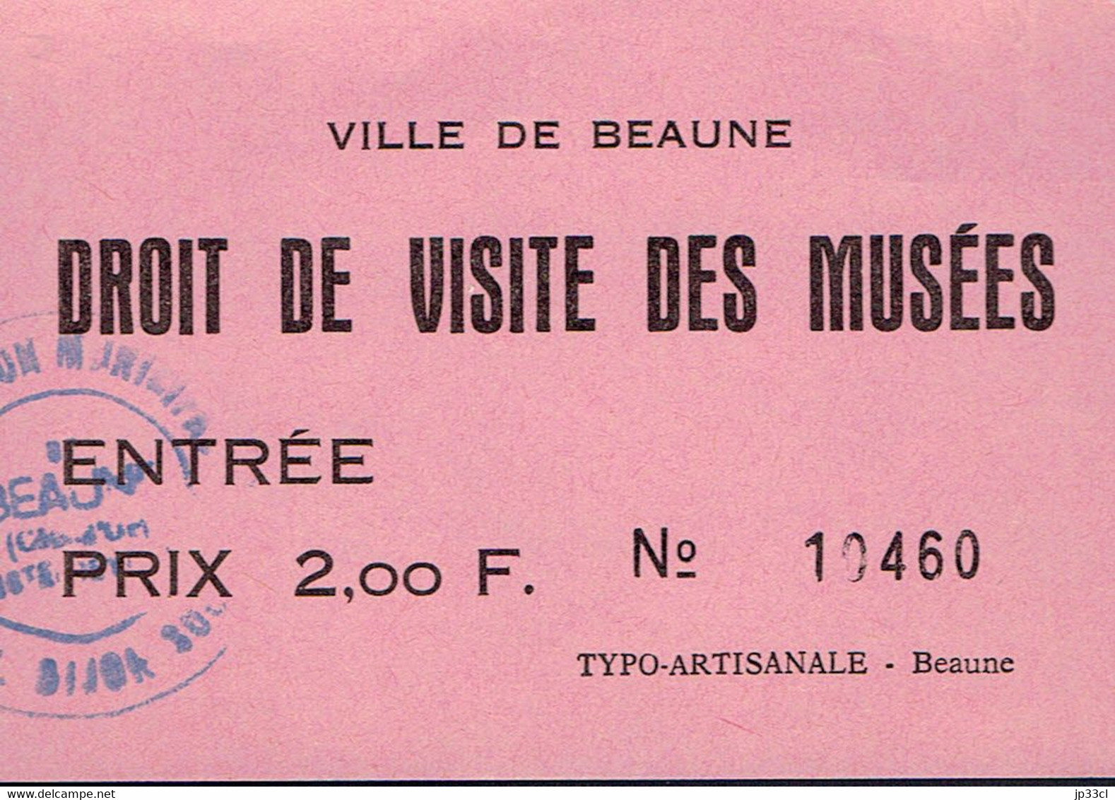 Ancien Ticket D'entrée Aux Musées De La Ville De Beaune (années 1970) - Tickets - Vouchers