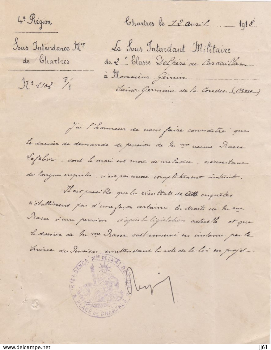 CHARTRES  M 2102 P/1 4 EME REGION LE SOUS INTENDANT MILITAIRE 2 EME CLASSE DELPERE CARDAILLAC ANNEE 1918 LETTRE CACHET - Otros & Sin Clasificación