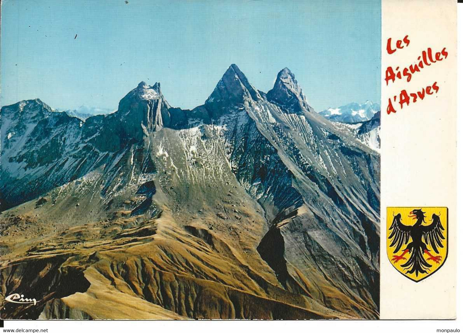 73. CPM. Savoie. Les Aiguilles D'Arves. Vue Aérienne. De Gauche à Droite, La Septentrionale, La Centrale, La Méridionale - Otros & Sin Clasificación