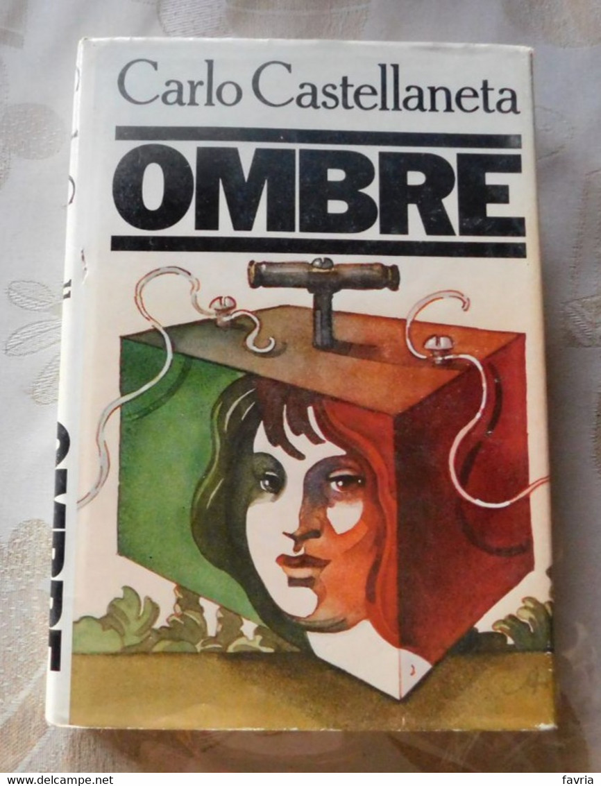 OMBRE # Carlo Castellaneta # 1982, Rizzoli  Editore # 269 Pagine - Te Identificeren