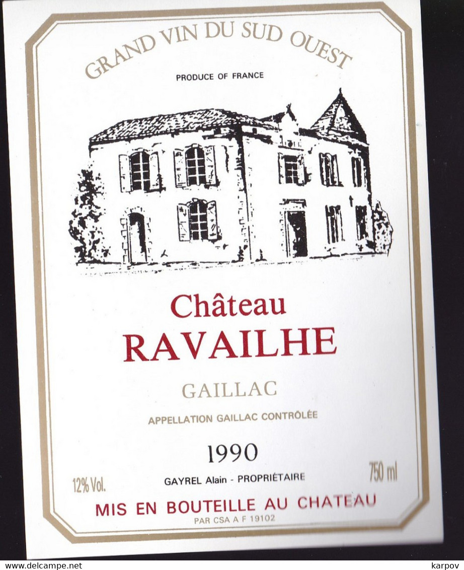 ÉTIQUETTE DE VINS - CHATEAU RAVAILHE - 1990 - Rouges