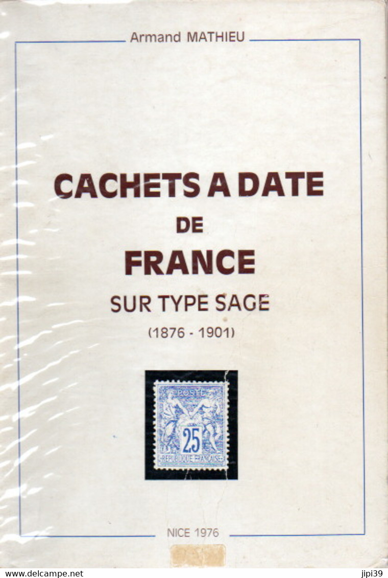 CACHETS A DATE DE FRANCE Sur Type Sage - Francia