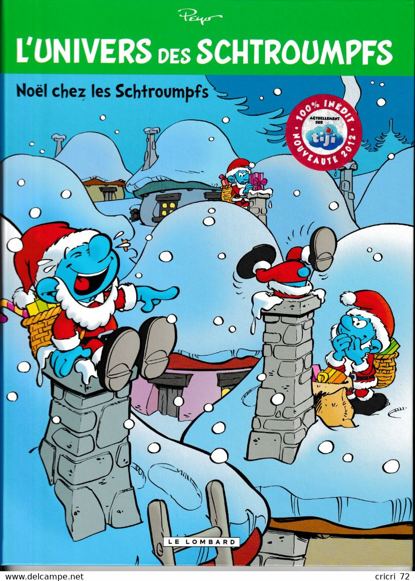 Noel Chez Les Schtroumpfs N° 2 L'univers Des Schtroumpfs - Schtroumpfs, Les