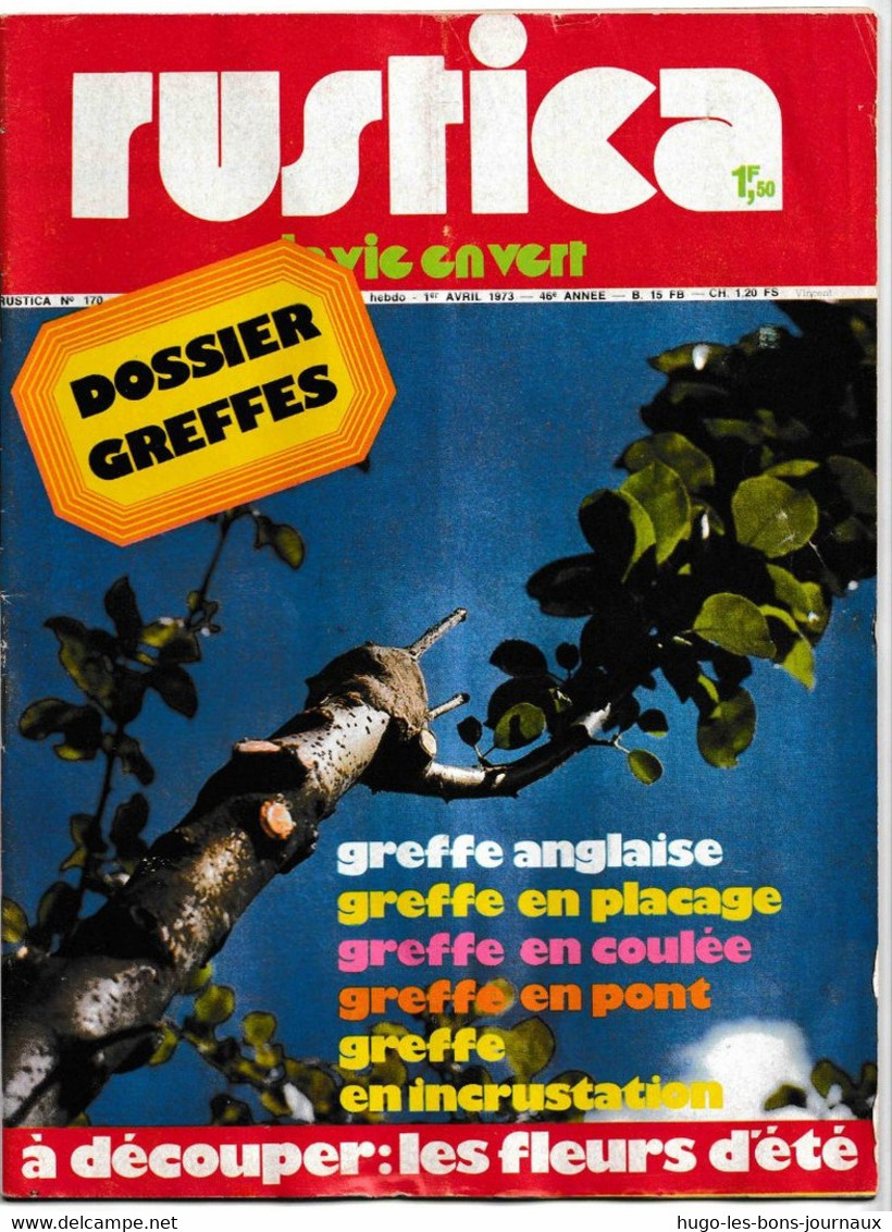 Rustica_N°170_ 1er Avril 1973_Dossier Greffes _à Découper : Les Fleurs D'été - Jardinage