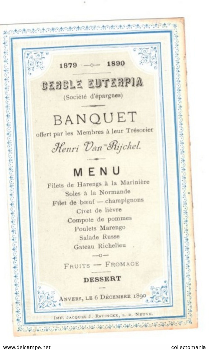 C1890 Carte Procelaine   RATINCKX Menu  Banquet  Cercle Euterpia Société D'Epargnes Trésorier Henri Van Rijckel   Anvers - Menus