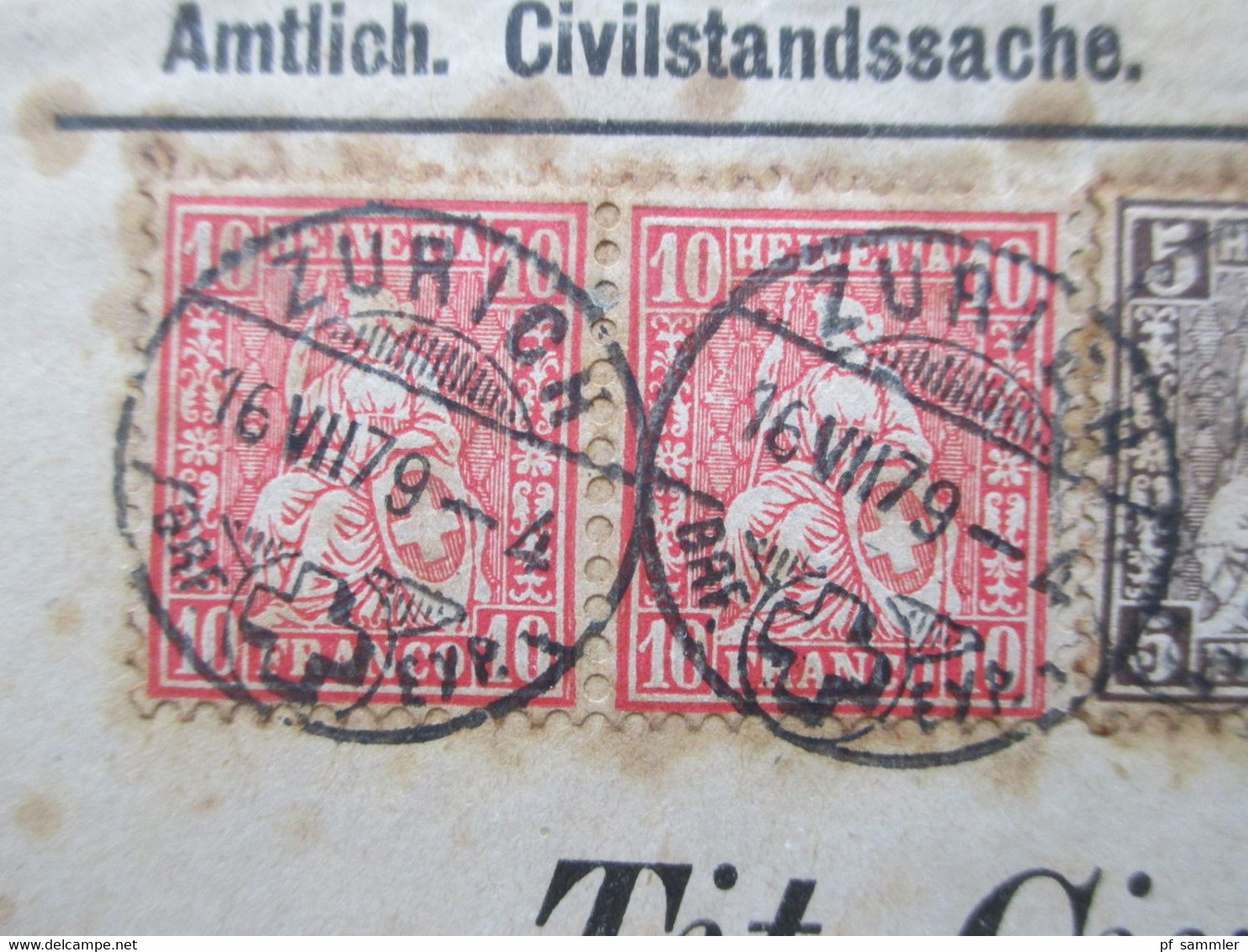 Schweiz 1879 MiF Nr. 22 U. 30 Amtlich Civilstandssache Blauer Stempel Civilstandesamt KT Zurich - Lettres & Documents