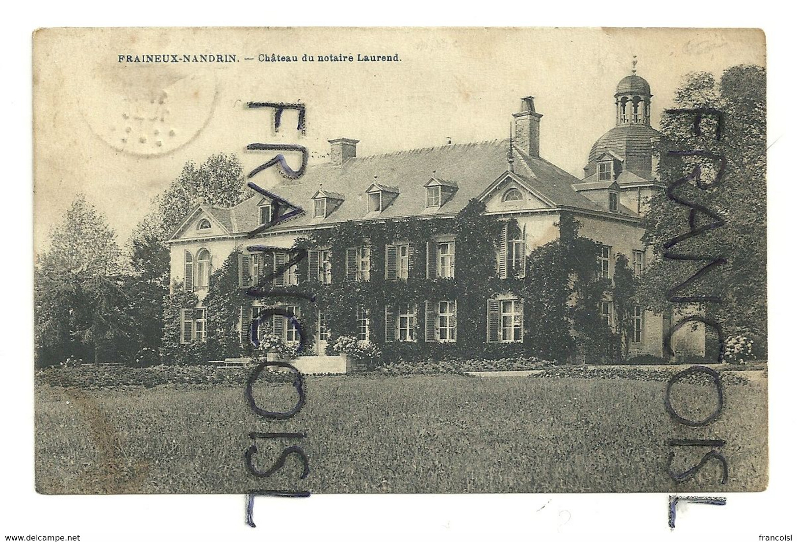 Belgique. Fraineux - Nandrin. Château Du Notaire Laurend. 192? - Nandrin