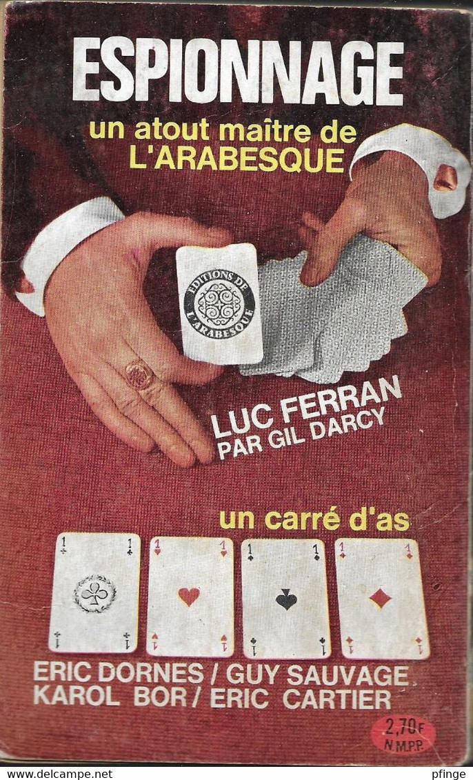 Racket à Koweit Par Jean Laune - Arabesque Espionnage N°272 - Couverture : Jean Sabrouu - Editions De L'Arabesque