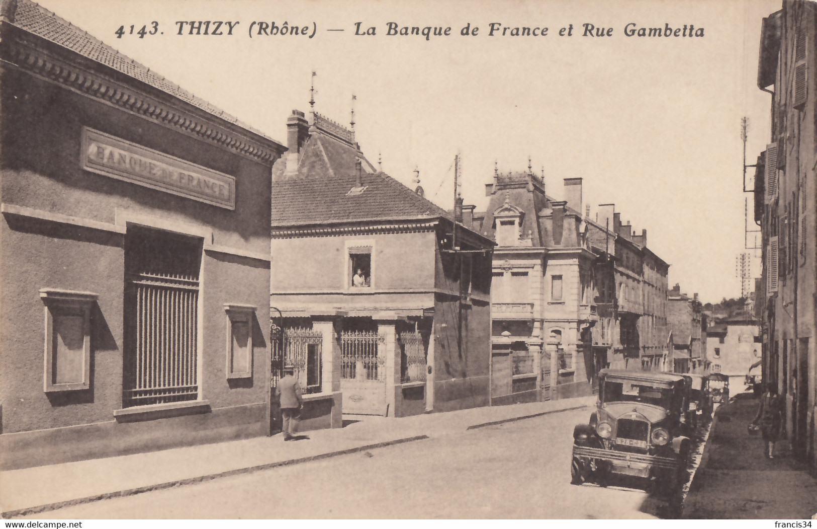 CPA - Thizy - La Banque De France Et Rue Gambetta - Thizy