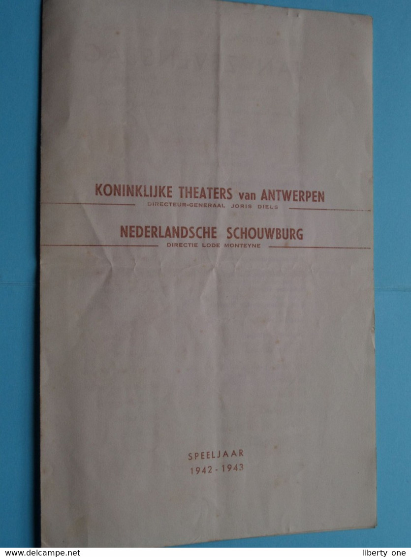 Koninklijke Theaters Van Antwerpen - Nederlandsche Schouwburg / Speeljaar 1942-1943 ( Jan ZEVENSLAG Blijspel ) ! - Programme