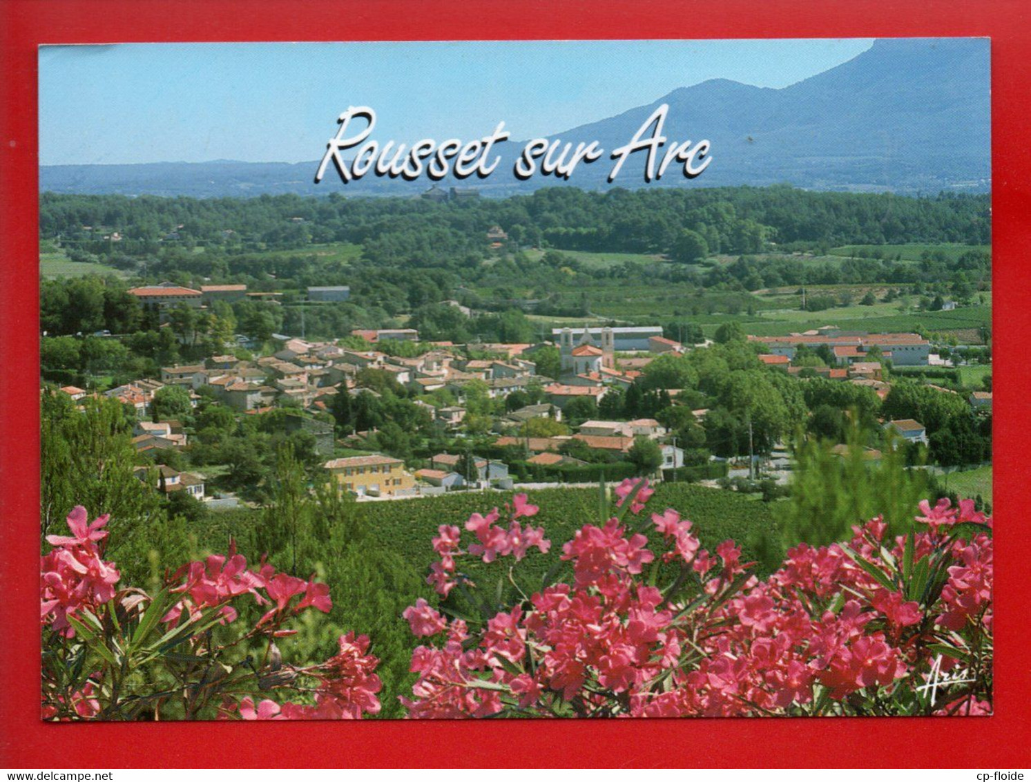 13 - ROUSSET-SUR-ARC . LE VILLAGE . VUE GÉNÉRALE - Réf. N° 27941 - - Rousset