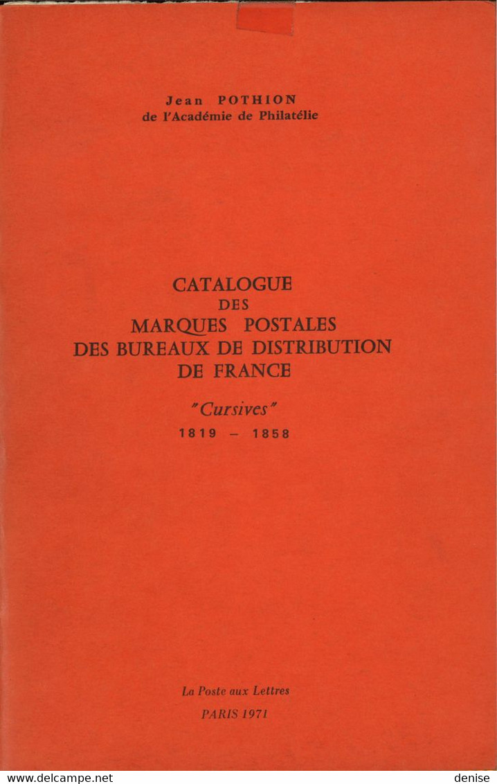 Catalogue Des Cursives Pothion : 1819 -1858 - Francia