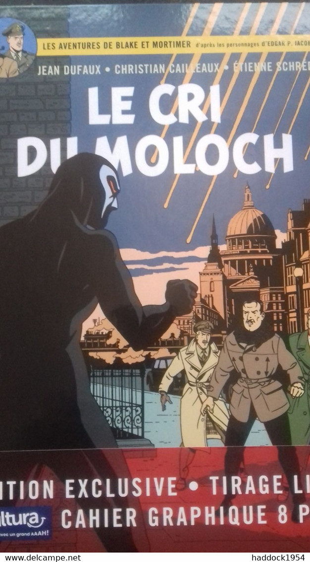 Le Cri Du Moloch JEAN DUFAUX CHRISTIAN CAILLEAUX éditions Blake Et Mortimer 2020 - Blake Et Mortimer