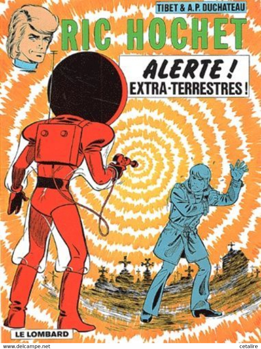 Ric Hochet Alerte Aux Extra-terrestres 1983 +++COMME NEUF+++ LIVRAISON GRATUITE+++ - Ric Hochet