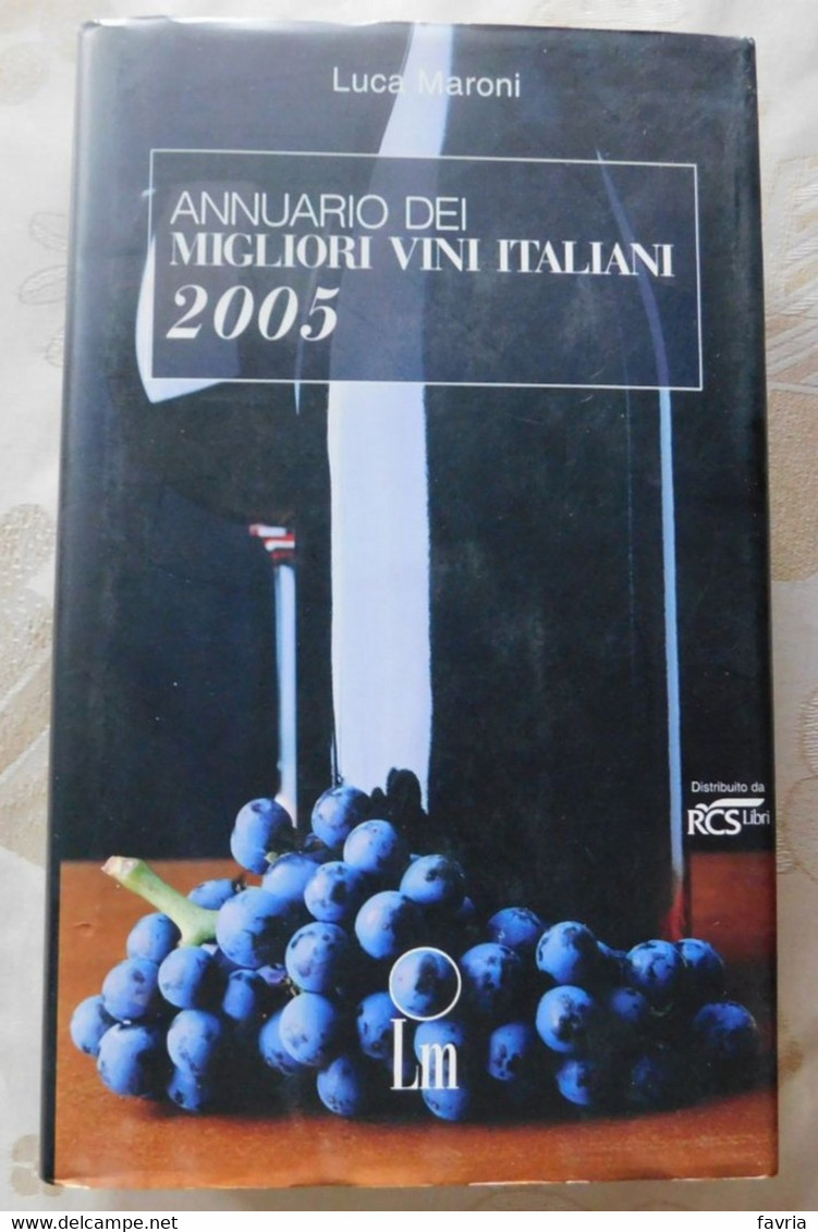 2005 Annuario Dei Migliori Vini Italiani # Luca Marini  # Lm Editore # 1165 Pagine - A Identificar