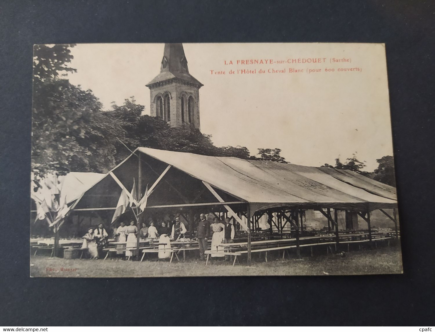 La Fresnaye Sur Chedouet - Tente De L'Hôtel Du Cheval Blanc (pour 600 Couverts) Fêtes / Editions Métayer - La Fresnaye Sur Chédouet