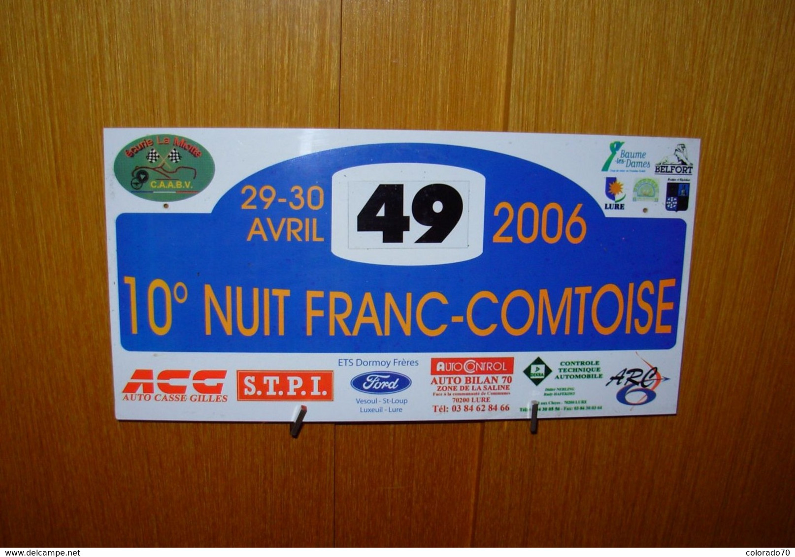 Lure , Vesoul, Luxeuil , Belfort, 10 ème NUIT FRANC COMTOISE  2006 - Plaques De Rallye