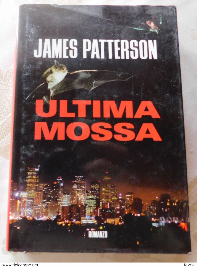 ULTIMA MOSSA # James Patterson # Mondolibro ,204 # 298 Pagine - Romanzo # Copertina Rigida - Zu Identifizieren