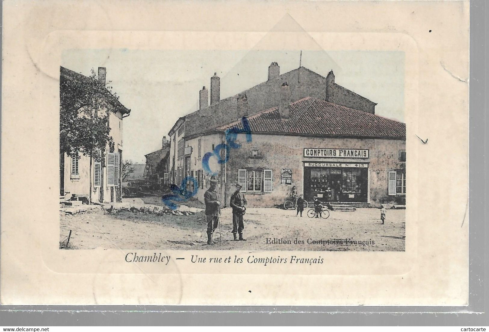 54  CHAMBLEY UNE RUE ET COMPTOIRS FRANCAIS - Chambley Bussieres