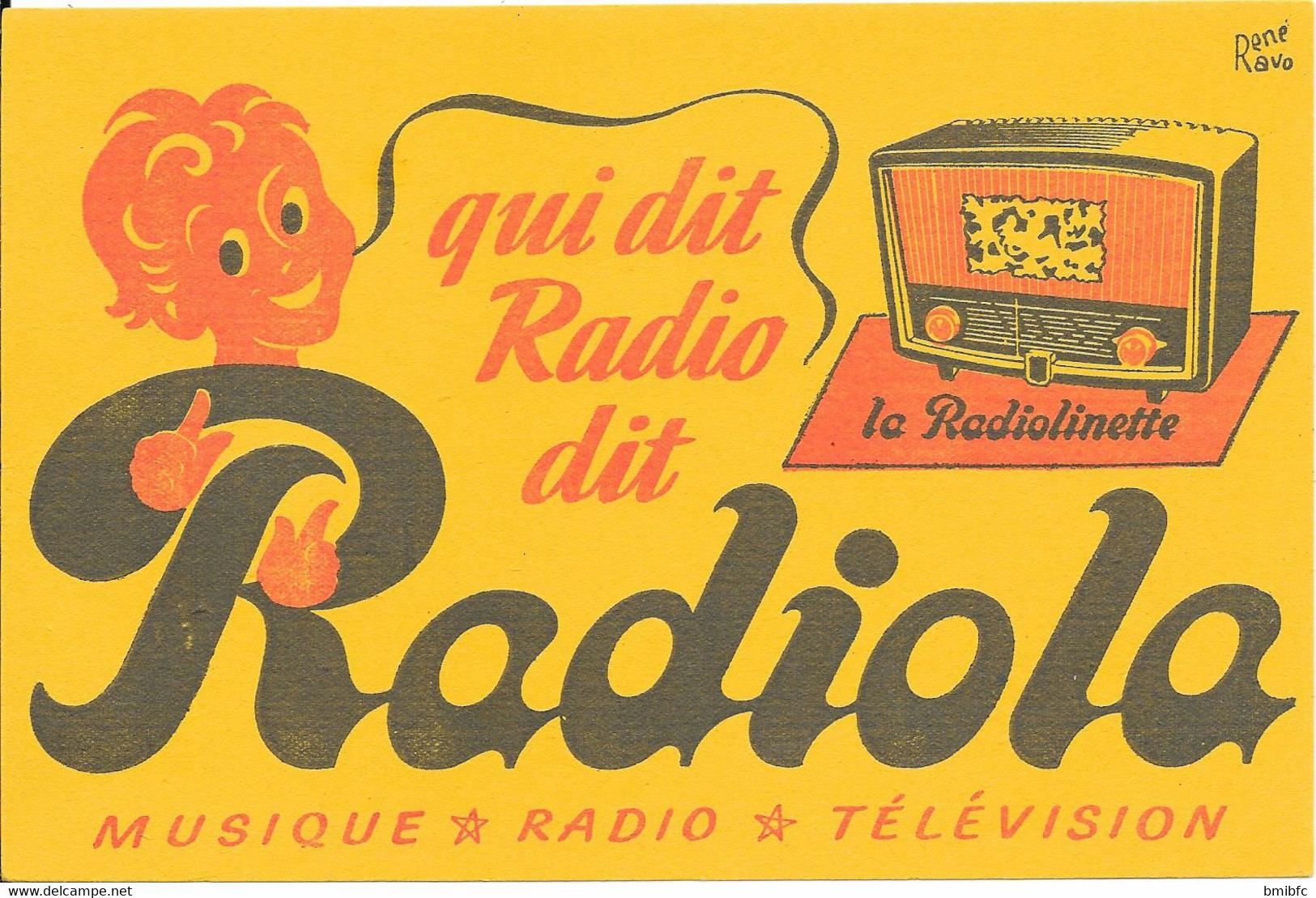 Qui Dit Radio Dit Radiola  Par Le Dessinateur René Ravo - R