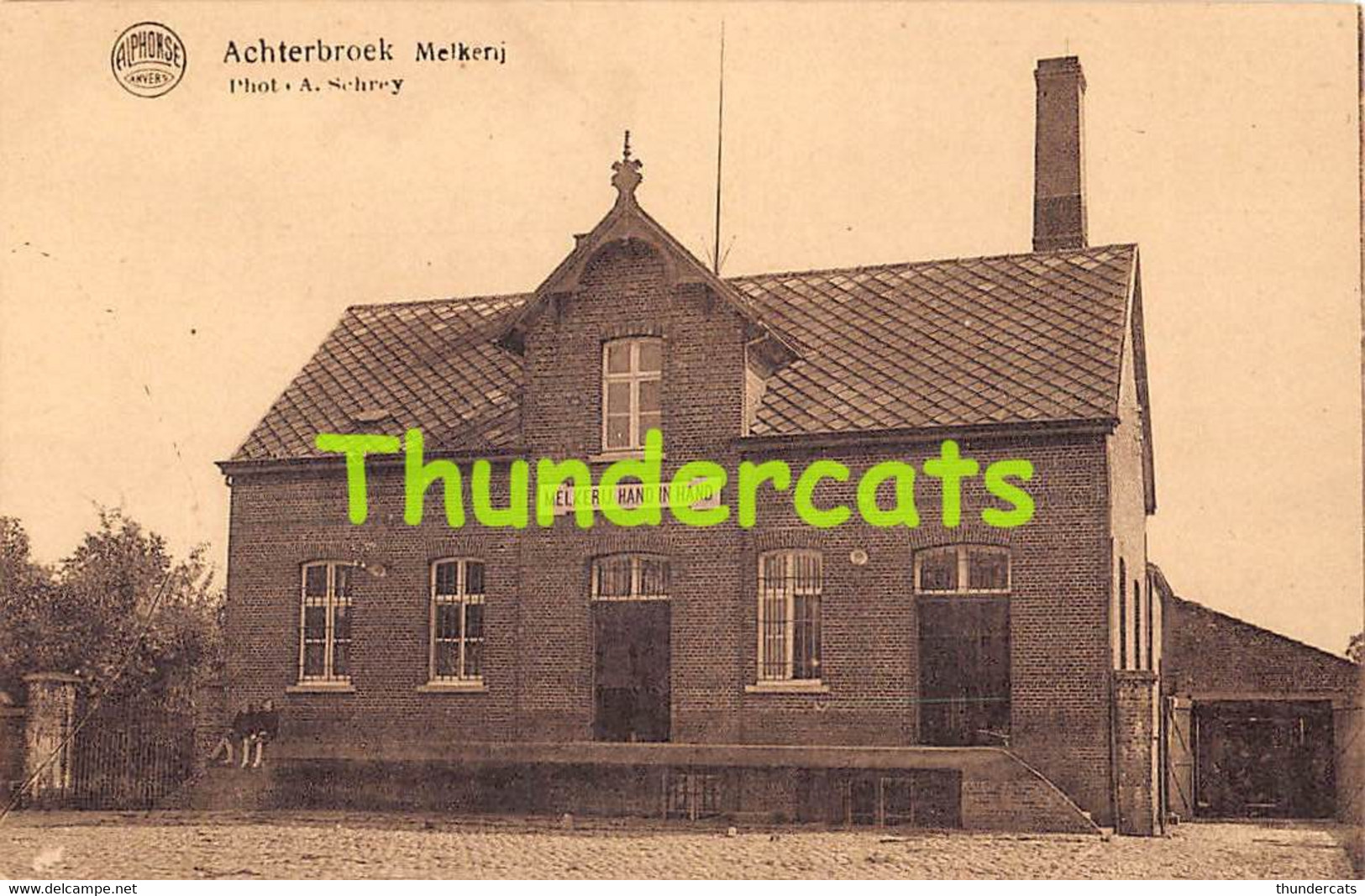 CPA ACHTERBROEK MELKERIJ KALMTHOUT - Kalmthout