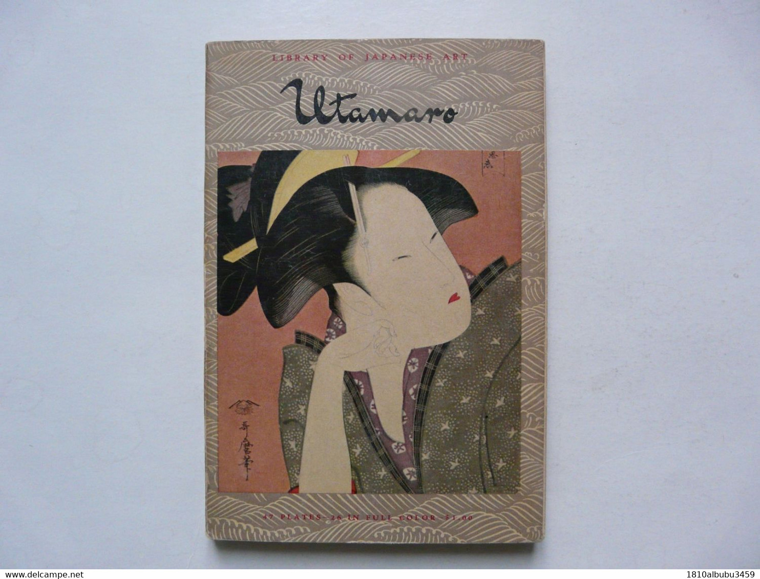 LIBRARY OF JAPONESE ART : UTAMARO 1956 - Beaux-Arts