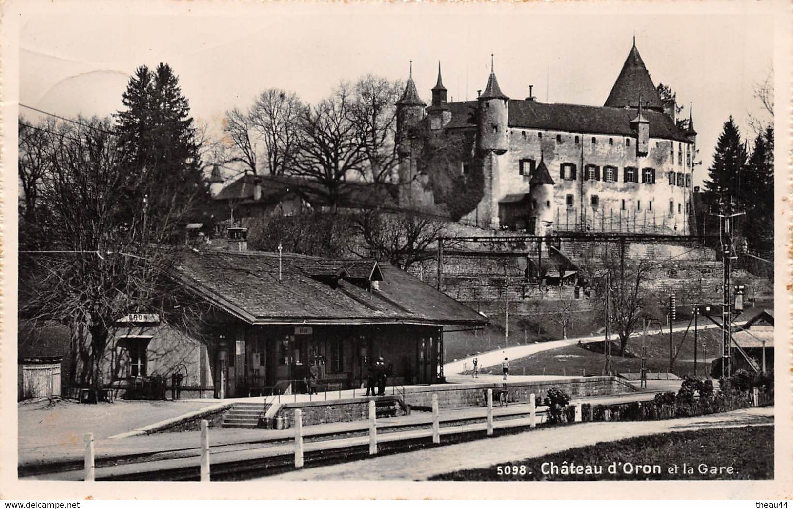 ¤¤   -   SUISSE   -   Chateau D' ORON Et La Gare     -  ¤¤ - Oron