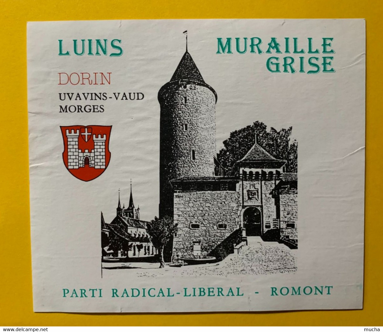 17495 - Suisse Luins Muraille Grise Pour Parti Radical-Libéral Romont - Politiek (recent En Verleden)