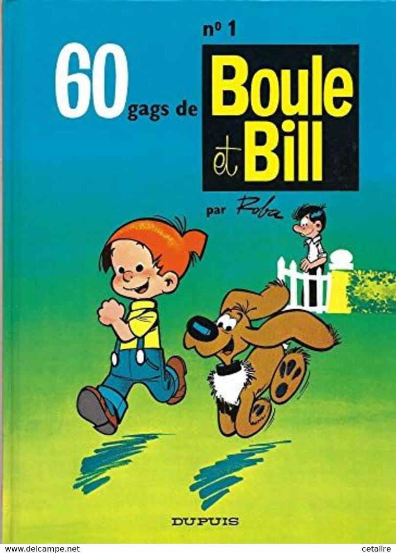 Boule Bill 1   1984  +++TBE+++ LIVRAISON GRATUITE+++ - Boule Et Bill