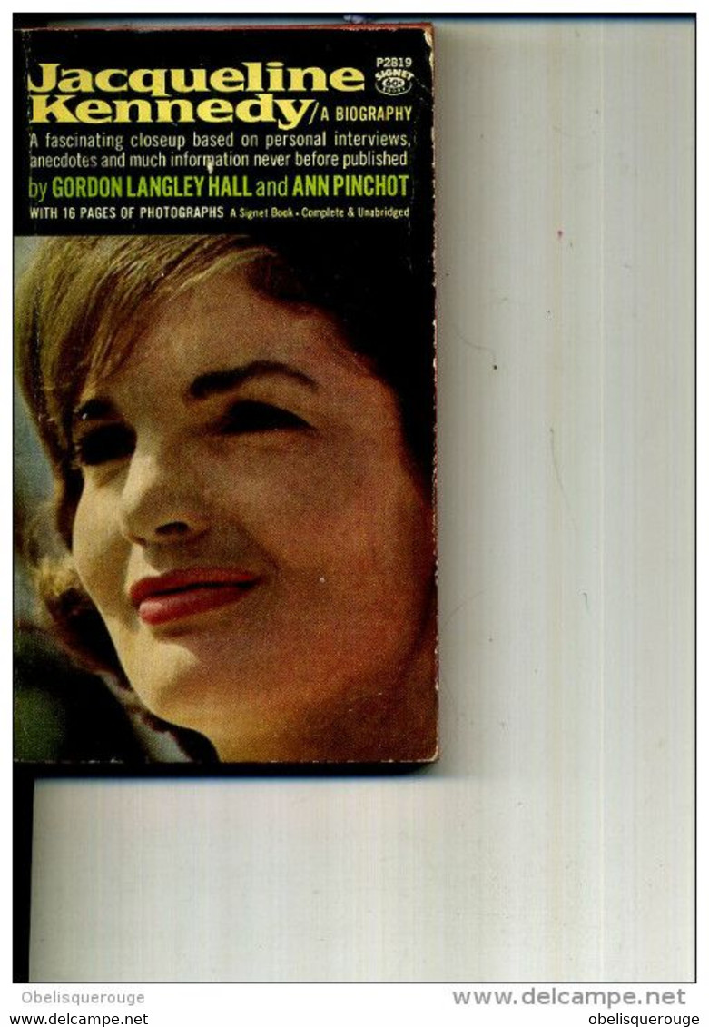 JACQUELINE KENNEDY BY GORDON LANGLEY HALL ANN PINCHOT  PHOTOS 187 PAGES 1966 - Altri & Non Classificati