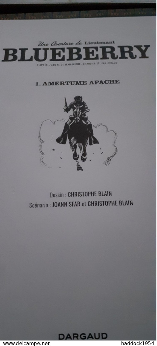 Amertume Apache Une Aventure De BLUEBERRY JOANN SFAR CHRISTOPHE BLAIN Dargaud 2019 - Erstausgaben