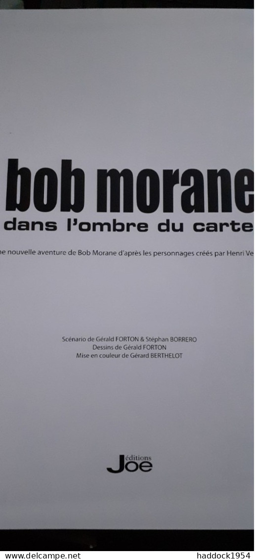 Dans L'ombre Du Cartel GERALD FORTON STEPHAN BORRERO éditions Joe 2015 - Bob Morane