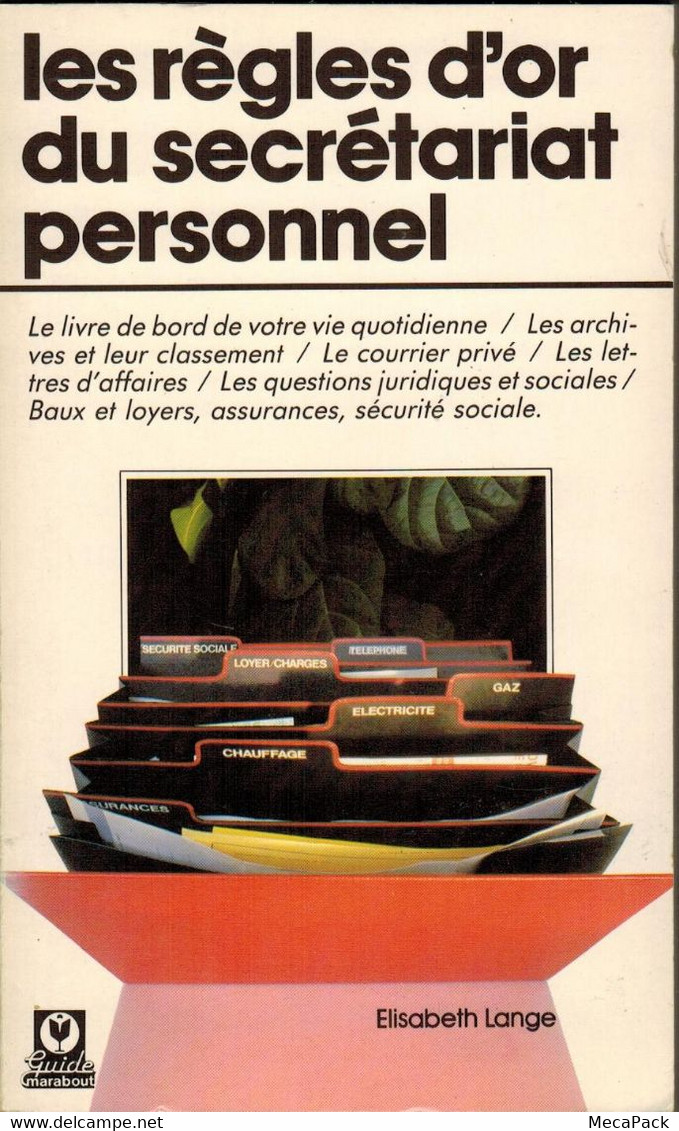 Elisabeth Lange - Les Règles D'or Du Secrétariat Personnel - Marabout GM5 (1985) - Comptabilité/Gestion