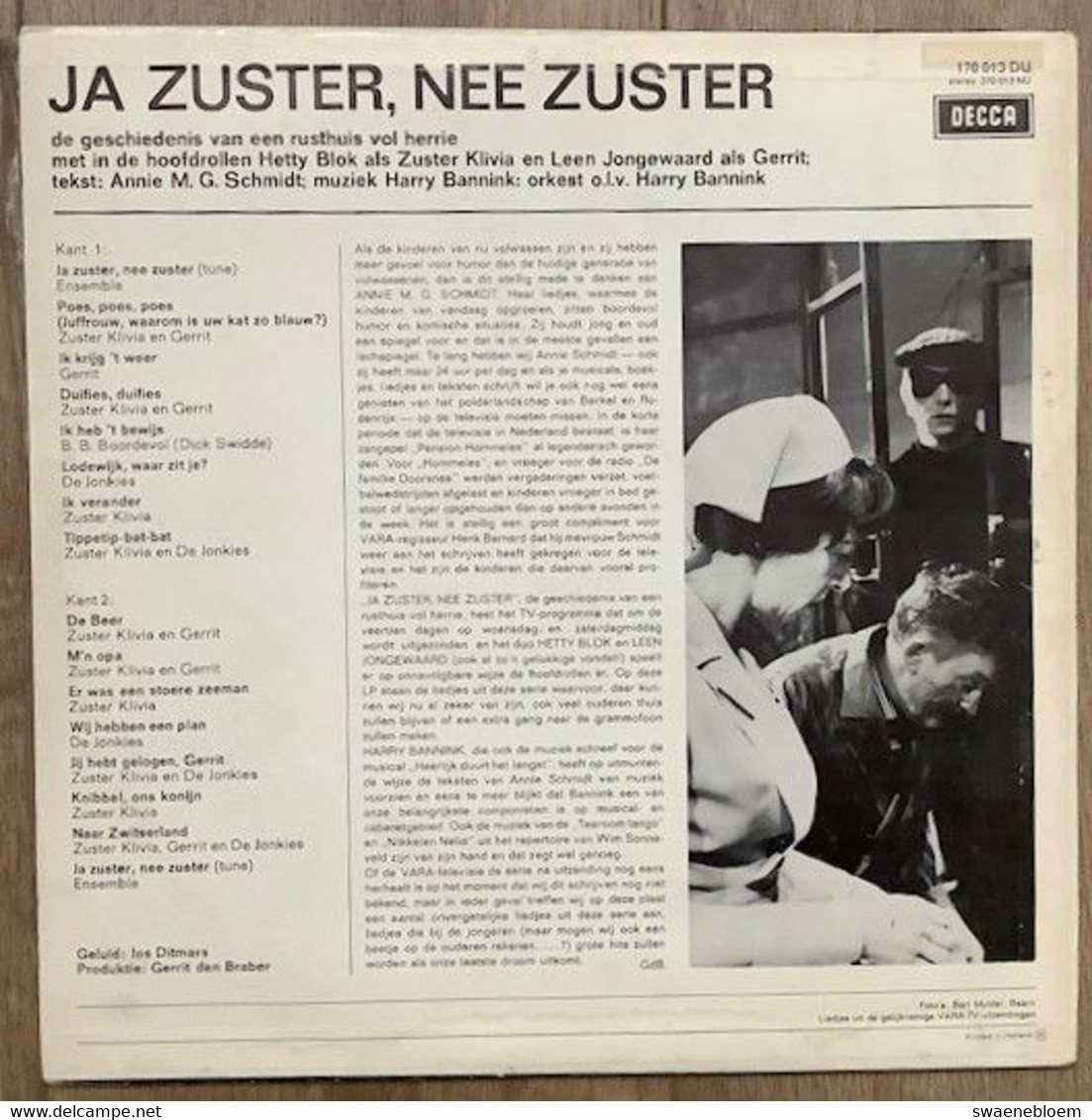 LP.- JA ZUSTER, NEE ZUSTER. De Geschiedenis Van Een Rusthuis Vol Herrie. Hetty Blok, Leen Jongewaard. - Compilations