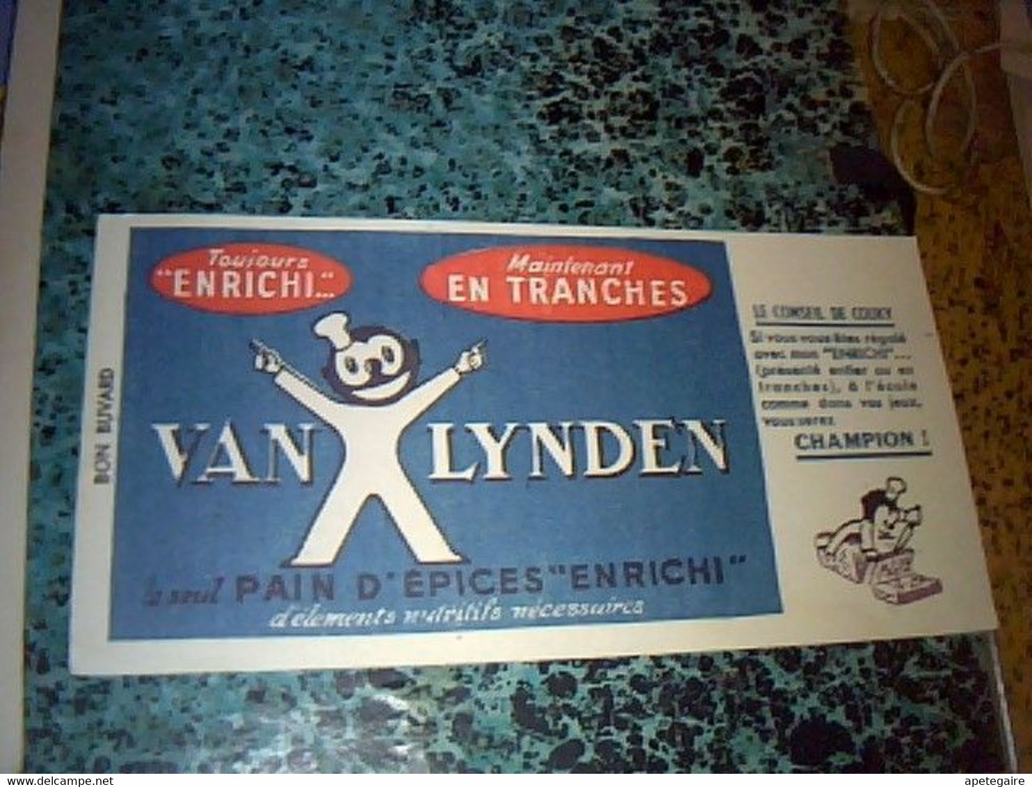 Vieux Papier Buvard D'occasion X2  Différents Pain D'épices Van Lynden - Jeanne Hachette  Au Siège De  Beauvais- - V