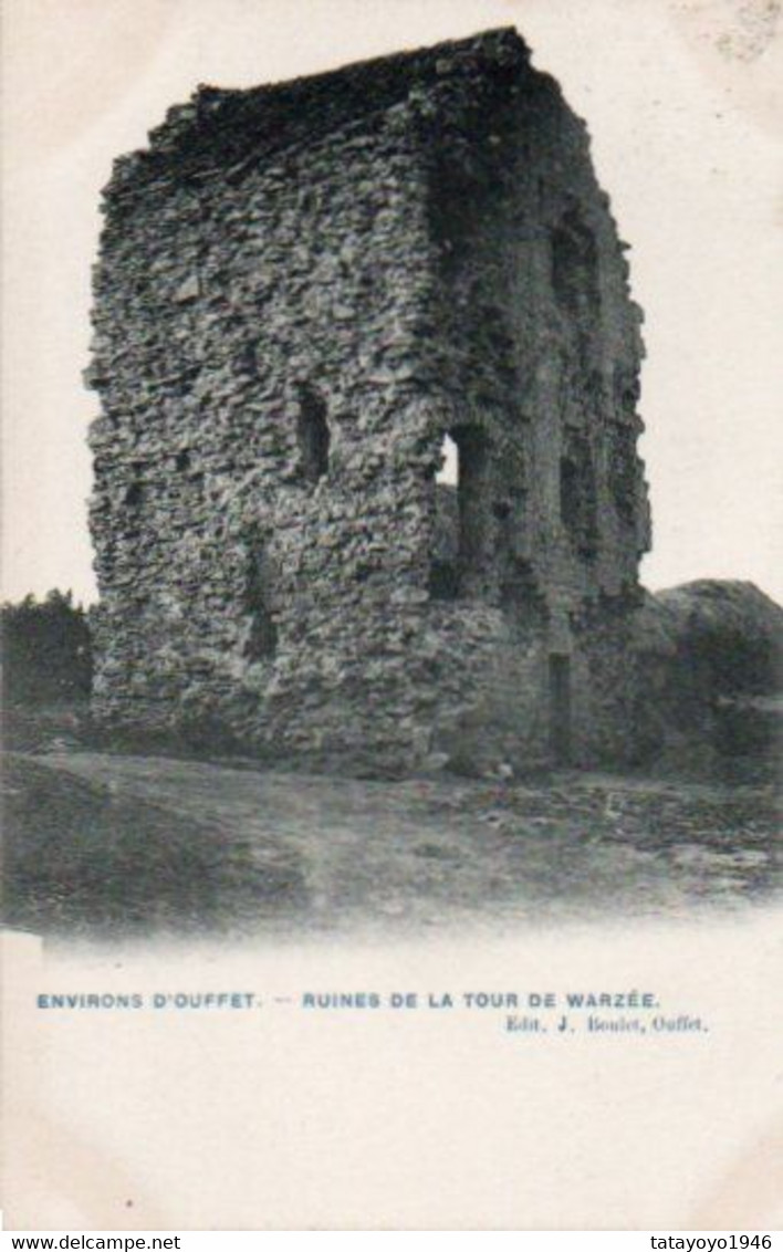 Environs D'Ouffet  Ruines De La Tour Warzée Circulé En 1908 - Ouffet