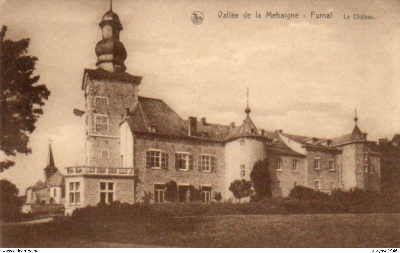 Vallée De La Mehaigne  Fumal Le Chateau N'a Pas Circulé - Braives